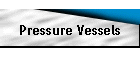 Pressure Vessels